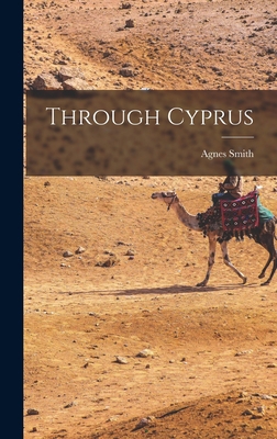 Through Cyprus 1018856749 Book Cover