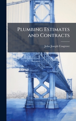 Plumbing Estimates and Contracts 1023838370 Book Cover
