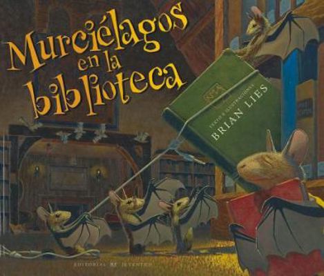 Murcielagos en la Biblioteca [Spanish] 8426137253 Book Cover