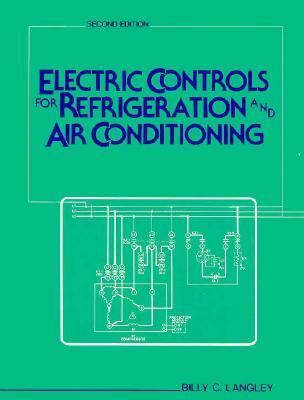 Electric Controls for Refrigeration and Air Con... 0132475030 Book Cover
