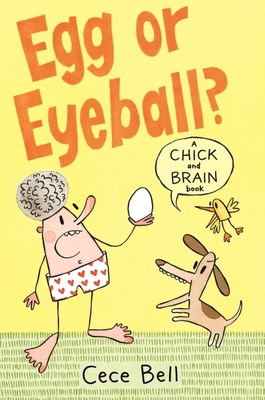 Chick and Brain Egg or Eyeball 1406392472 Book Cover