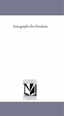 Autographs For Freedom. 1425525520 Book Cover