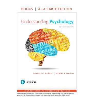 Understanding Psychology -- Loose-Leaf Edition ... 0134714520 Book Cover