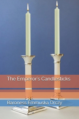 The Emperor's Candlesticks B08XL7ZJ1R Book Cover