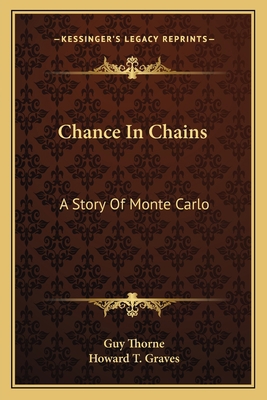 Chance In Chains: A Story Of Monte Carlo 1163595764 Book Cover