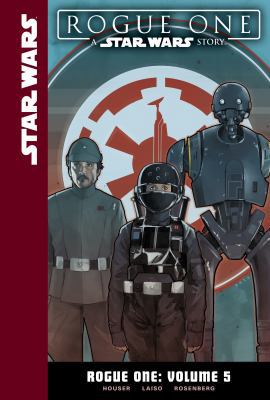 Rogue One: Volume 5 1532141726 Book Cover