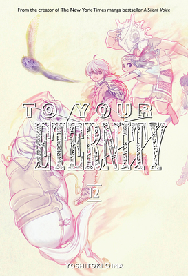 To Your Eternity 12 1632367998 Book Cover