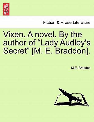 Vixen. a Novel. by the Author of Lady Audley's ... 124088558X Book Cover