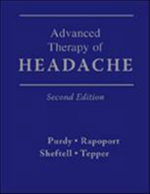 Advanced Therapy of Headache [With CDROM] 1550092529 Book Cover