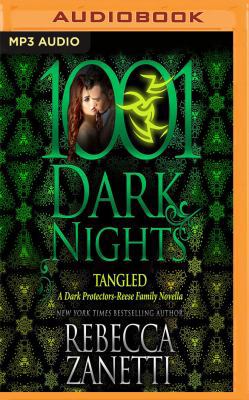 Tangled: A Dark Protectors-Reese Family Novella 1543663362 Book Cover