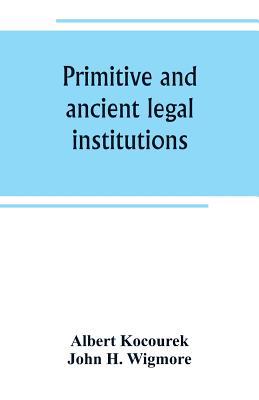 Primitive and ancient legal institutions 938924790X Book Cover