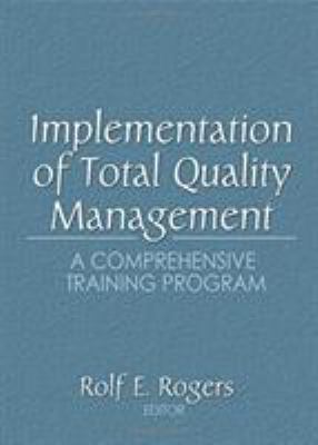 Implementation of Total Quality Management: A C... 0789002094 Book Cover