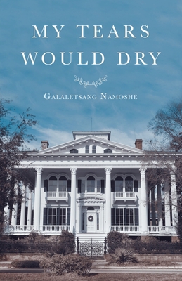 My Tears Would Dry 169870030X Book Cover