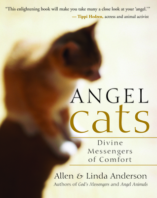 Angel Cats: Divine Messengers of Comfort B005M51T12 Book Cover