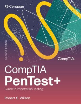 Comptia Pentest+ Guide to Penetration Testing 8214410118 Book Cover