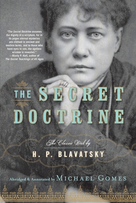 The Secret Doctrine: The Classic Work, Abridged... 158542708X Book Cover