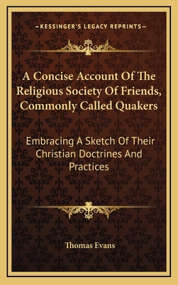 A Concise Account of the Religious Society of F... 1163463329 Book Cover