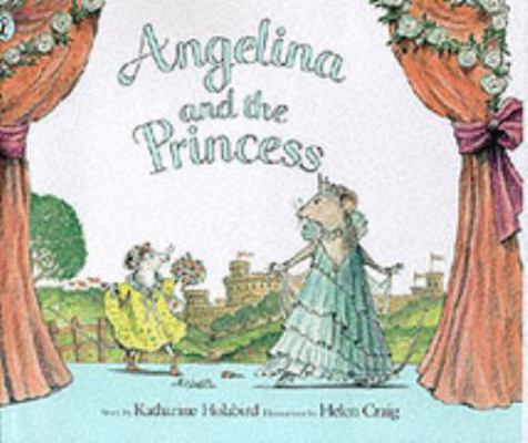 Angelina and the Princess 014056862X Book Cover