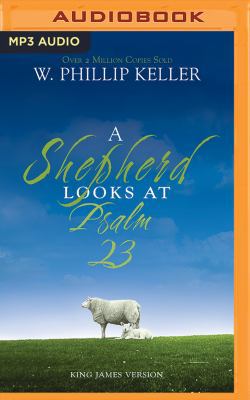 A Shepherd Looks at Psalm 23 [Large Print] 1543604900 Book Cover