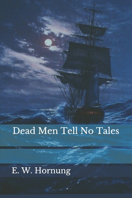 Dead Men Tell No Tales B093R5TNX5 Book Cover