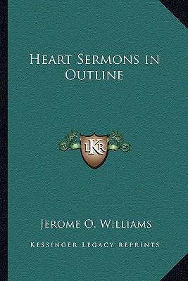 Heart Sermons in Outline 1162755172 Book Cover