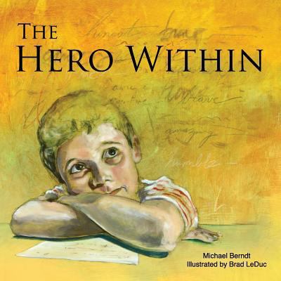 The Hero Within 099882660X Book Cover