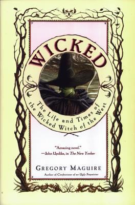 Wicked: The Life and Times of the Wicked Witch ... B007C1O0NS Book Cover
