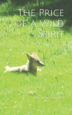 The Price of a Wild Spirit B09426WTVW Book Cover