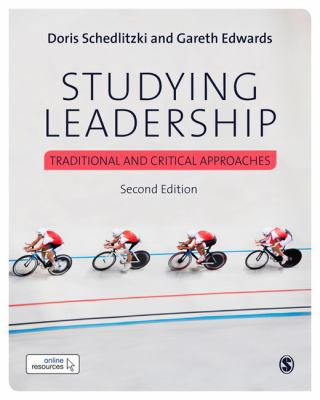 Studying Leadership: Traditional and Critical A... 147395861X Book Cover