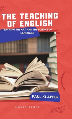 The Teaching of English 9355270348 Book Cover