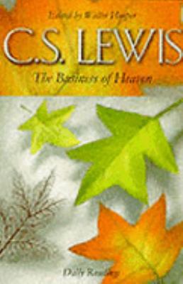 The Business of Heaven: Daily Readings from C.S... 0006266398 Book Cover