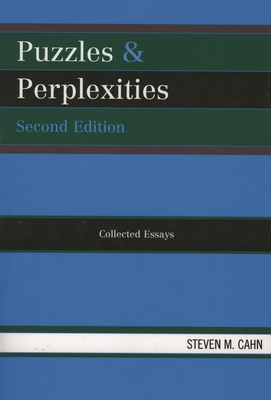 Puzzles & Perplexities: Collected Essays 0739121162 Book Cover