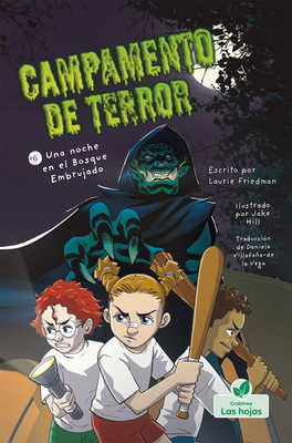 Una Noche En El Bosque Embrujado (a Campout in ... [Spanish] 1039650058 Book Cover