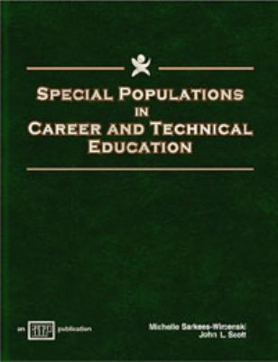 Special Populations in Career and Technical Edu... 0826940072 Book Cover
