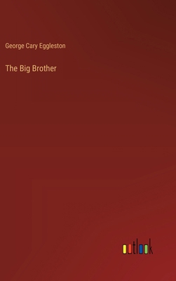 The Big Brother 338520531X Book Cover