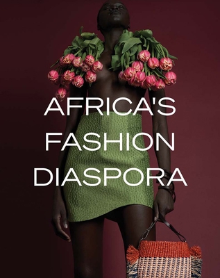 Africa's Fashion Diaspora 0300270739 Book Cover