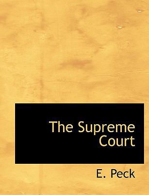 The Supreme Court 1140041460 Book Cover