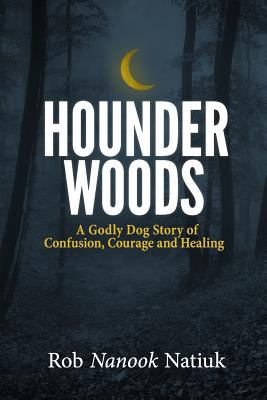 Hounder Woods 1496168437 Book Cover