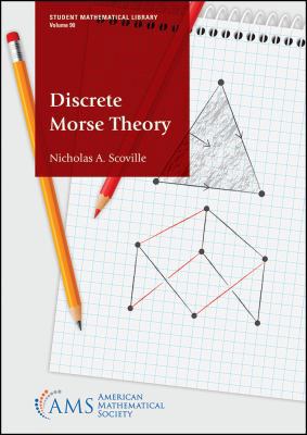 Discrete Morse Theory (Student Mathematical Lib... 1470452987 Book Cover
