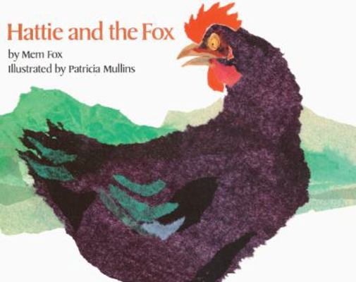 Hattie and the Fox 0785702199 Book Cover