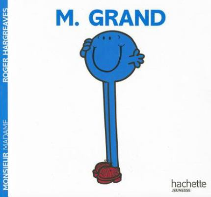 Monsieur Grand [French] 2012245544 Book Cover