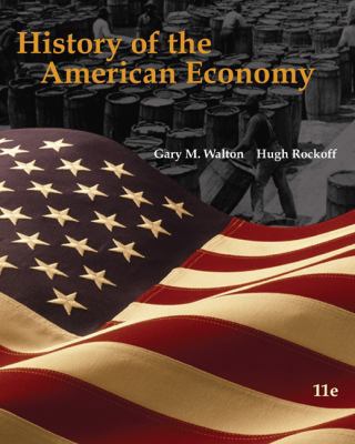 History of the American Economy (Book Only) 0324786611 Book Cover