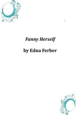 Fanny Herself 1496184807 Book Cover