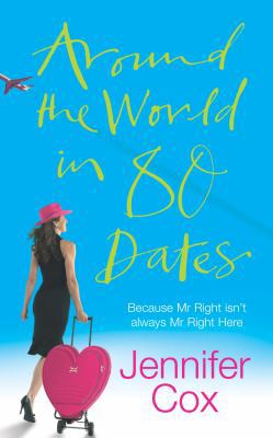 Around the World in 80 Dates 0434013358 Book Cover