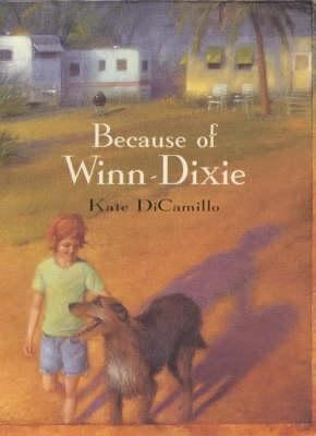Because of Winn-Dixie 0744578299 Book Cover