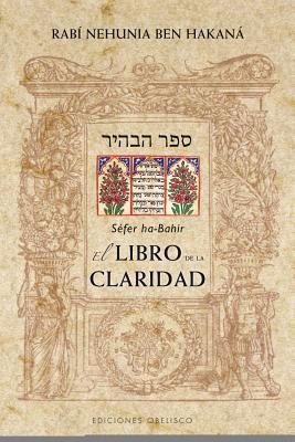 Libro de la Claridad, El -V2* [Spanish] 8497779010 Book Cover