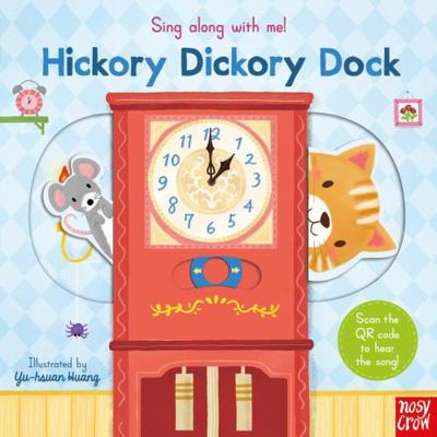 Sing Along With Me! Hickory Dickory Dock            Book Cover