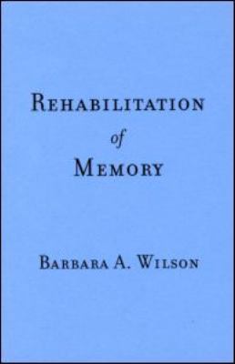 Rehabilitation of Memory 0898625130 Book Cover