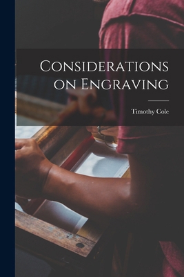 Considerations on Engraving 1017925062 Book Cover