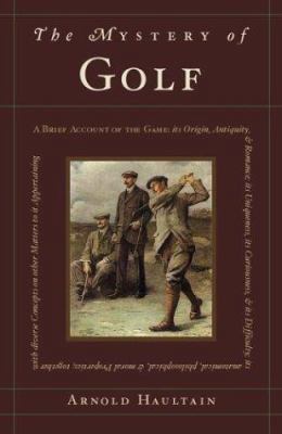 The Mystery of Golf 0618055223 Book Cover